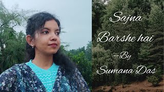 Sajna Barshe hai || Bapi Bari Jaa || Cover || Sumana Das || Ustad Rashid Khan || Bengali Movie Song