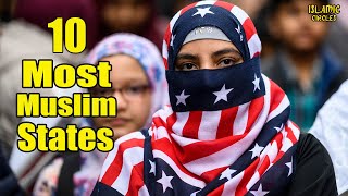 10 Most Muslim States In The US 2023/2024 !! #usa