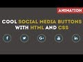 Cool Social Media Buttons With HTML and CSS