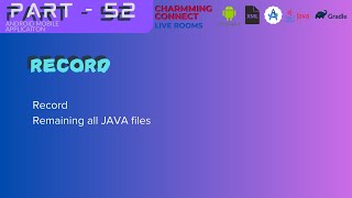 Record CharmingConnect Live Rooms - Android Application - Java - Part 52