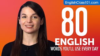 80 English Words You'll Use Every Day - Basic Vocabulary #48