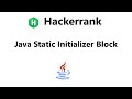 #10 Java Static Initializer Block hackerrank Solution - Java | Hackerrank Java