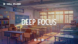 Deep Focus Lofi Mix 📚 Master Deep Focus [chill lo-fi hip hop beats]