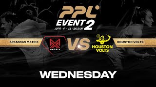 Miami Event 2 - Wednesday - Arkansas Matrix vs Houston Volts Women