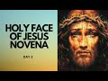 Day 2 - Holy Face of Jesus Novena | Catholic Novena | Prayer for Reparation of Sin