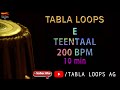 TEENTAAL | E SCALE | 200BPM | TABLA LOOPS