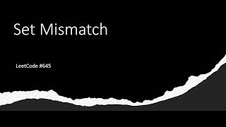 [SOLVED!] Set Mismatch - LeetCode 645 - Java