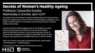 Secrets of Women’s Healthy Ageing with Professor Cassandra Szoeke