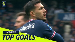 Top goals Ligue 1 Uber Eats - March (season 2021/2022)