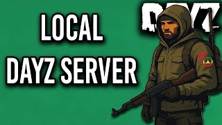 How to set up a local DayZ server & tools for mod testing