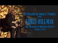 An Evening of Song & Stories with Chris Hillman — Full Performance