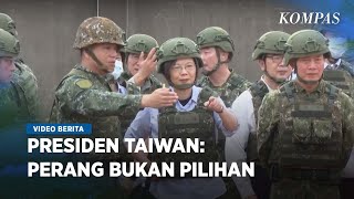 Presiden Taiwan Tegaskan Tidak Akan Pernah Tunduk Pada China