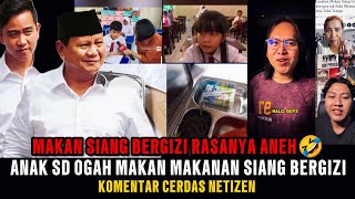 KOCAK🤣‼️ANAK SD OGAH MAKAN MAKANAN BERGIZI RASANYA ANEH‼️KOMENTAR CERDAS NETIZEN❓