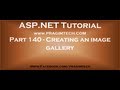 Creating an image gallery using asp net and c# Part 140 Creating an image gallery using asp net and c# Part 140