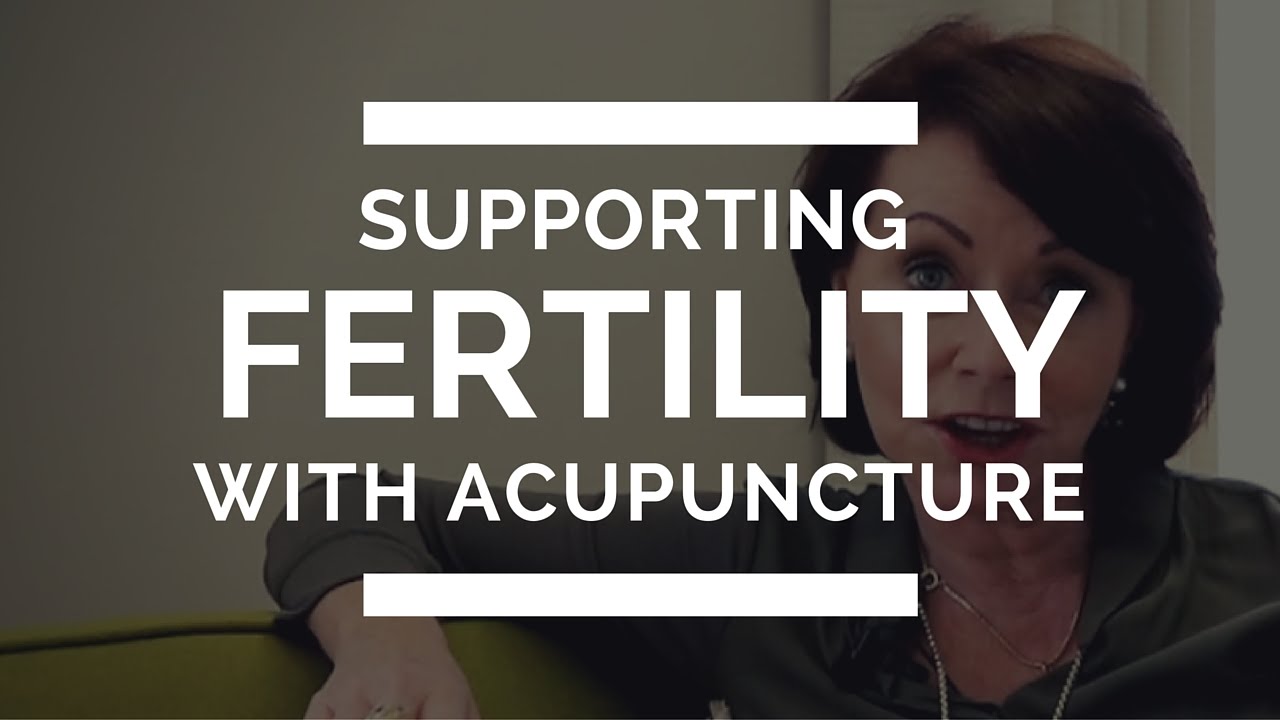 Supporting Fertility With Acupuncture - YouTube