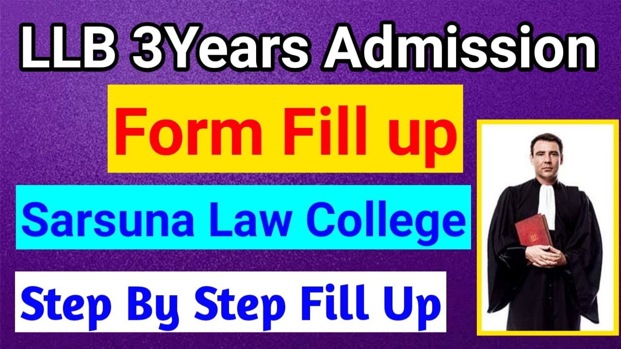 LLB Admission 2022 L 3 Years Llb Admission L How To Fill Up LLB ...