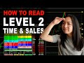 How to Read Level 2 Time and Sales, Tape Reading - Day Trading for Beginners 2024