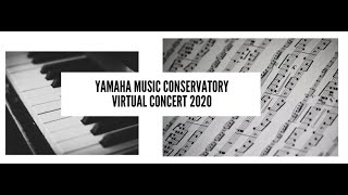 Yamaha Music Virtual Recital 2020: Part 2