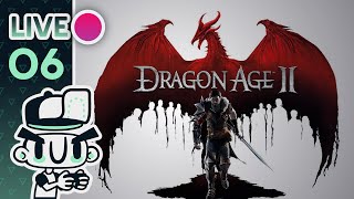 Continuing Our Adventures with Hawke! // EP6 // LIVE // Dragon Age II