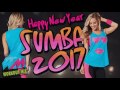 ZUMBA MUSIC HAPPY NEW YEAR 2017 (WORKOUT MIX)