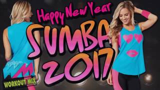 ZUMBA MUSIC HAPPY NEW YEAR 2017 (WORKOUT MIX)