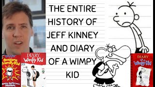 The Entire History Of Jeff Kinney And Diary Of a Wimpy Kid
