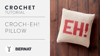 Crochet a Pillow: Croch-EH! Pillow