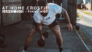 2010 Crossfit Games Final Workout