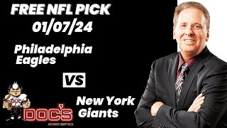 NFL Picks - Philadelphia Eagles vs New York Giants Prediction, 1/7/2024 Week 18 NFL Free Picks