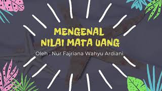 Mengenal Nilai Mata Uang Untuk Kelas 2 SD