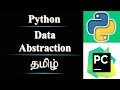 Data Abstraction in Python | Tamil