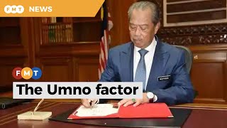After a year in power, Muhyiddin's fate lies in Umno’s hands