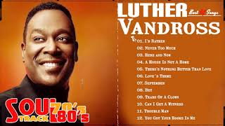 Best Soul Songs 60's 70's LutherVandross Greatest Hits Full Album 2020 Best Songs Of LutherVandross