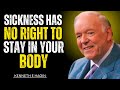 REDEEMED FROM SICKNESS: WALKING IN DIVINE HEALTH BY FAITH | Kenneth E Hagin Motivation Speech