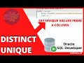 ORACLE SQL TUTORIAL: How to get UNIQUE Values from a column | DISTINCT, UNIQUE