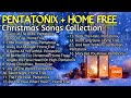 pentatonix home free christmas songs collection