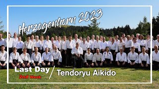 最終日【第2週】／ドイツ・ヘルツォーゲンホルン セミナー2023　Last Day (2nd Week) of Seminar in Herzogenhorn TENDORYU AIKIDO