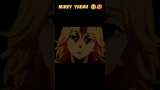 [Mikey Yadav 😂🥵] Tokyo revenger editing 😈🔥 #viral #anime #shorts #mikeedit #tokyorevengersedit