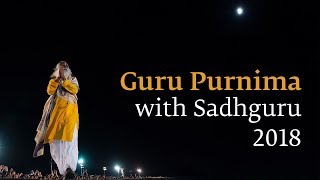 Guru Purnima 2018 Satsang With Sadhguru - Live Streamed