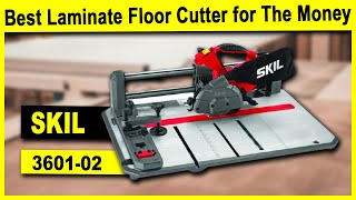 SKIL 3601-02 Flooring Saw with 36T Contractor Blade - Best Laminate Floor Cutter for The Money