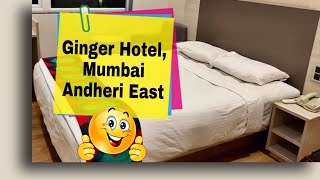 Ginger Hotel Mumbai Andheri East | A Quick Room Tour | Business Hotels At Mumbai | Ginger Hotels