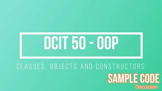 Java Objects and Classes Sample Demo | Java Programming | DCIT 50 | Tagalog
