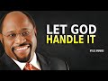 It's HARD But Let GOD HANDLE It - Myles Munroe Motivation