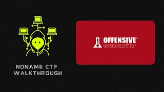 NoName CTF Walkthrough from Offensive Security proving grounds