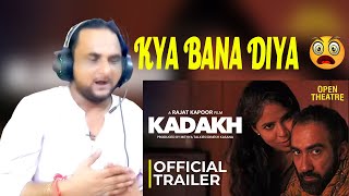 KADAKH | OFFICIAL TRAILER | HORROR FILM | Reaction Video