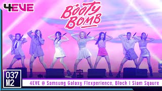 4EVE - Booty Bomb @ Samsung Galaxy Flexperience, Siam Square [Overall Stage 4K 60p] 220827