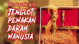 UNGKAP FAKTA DAN MITOS | JENGLOT PEMAKAN DARA MANUSIA