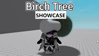 【ROBLOX｜Item Asylum】birch tree - 🌟SHOWCASE🌟｜好大的樹....-150HP