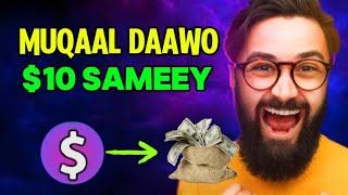 Muqaal daawo bes lacag $2.5 sameey maalin walba cajiib!!. Wax ka ogaaw.