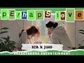 ERIC NAM, CHEEZE (에릭남, 치즈) - PERHAPS LOVE | Cover By Ica X Jiho